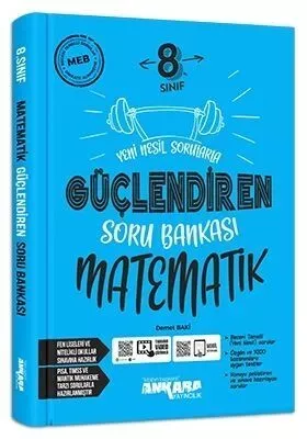 8. Sınıf Güçlendiren Matematik Soru Bankası Ankara Yayıncılık