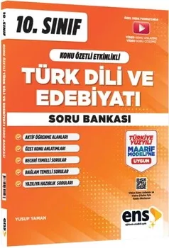 10. Sınıf Türk Dili ve Edebiyatı Konu Özetli Etkinlikli Soru Bankası ENS Yayıncılık - Hemen Satın Al
