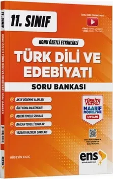 11. Sınıf Türk Dili ve Edebiyatı Konu Özetli Etkinlikli Soru Bankası ENS Yayıncılık - Hemen Satın Al