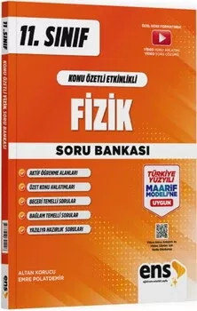 11. Sınıf Fizik Maarif Konu Özetli Etkinlikli Soru Bankası ENS Yayıncılık - Hemen Satın Al