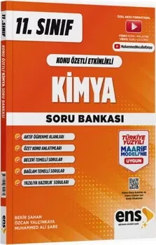 11. Sınıf Kimya Maarif Konu Özetli Etkinlikli Soru Bankası ENS Yayıncılık - Hemen Satın Al