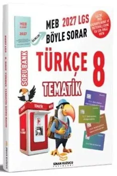 2027 8. Sınıf Tematik Türkçe Soru Bankası Sinan Kuzucu Yayınları - Hemen Satın Al